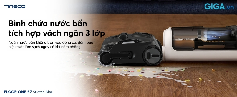 Tineco Floor One S7 Stretch Max - Bình chứa nước bẩn máy hút bụi Tineco Floor One S7 Stretch Max tích hợp vách ngăn 3 lớp