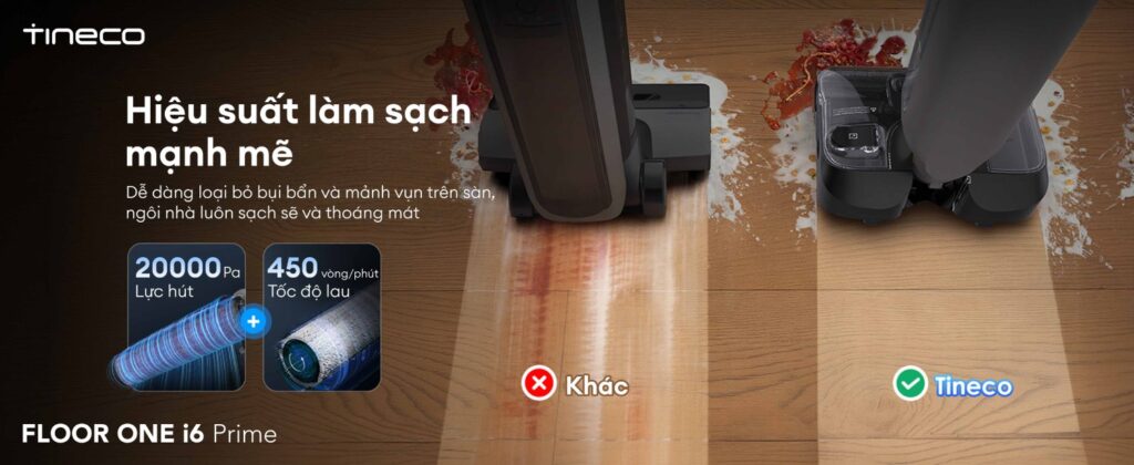 Tineco Floor One i6 Prime - Lực hút 20.000Pa