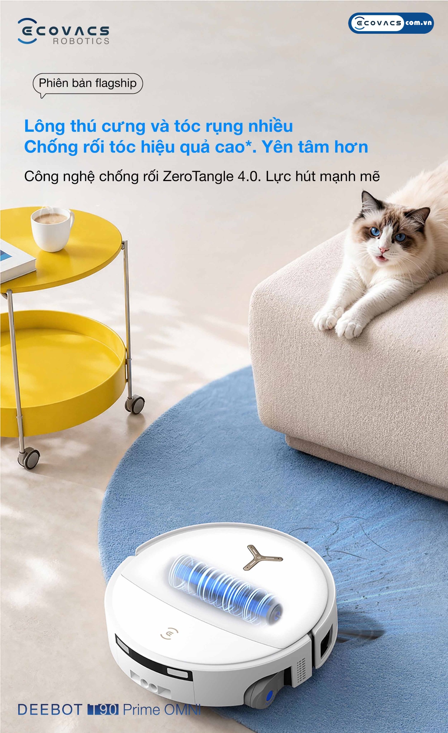 Robot hút bụi lau nhà Ecovacs Deebot T90 Prime Omni Ecovacs Chổi chính ZeroTangle 4.0 tích hợp rãnh dẫn gió chạy ngang và 2 vòng bi cỡ lớn chống bám tóc