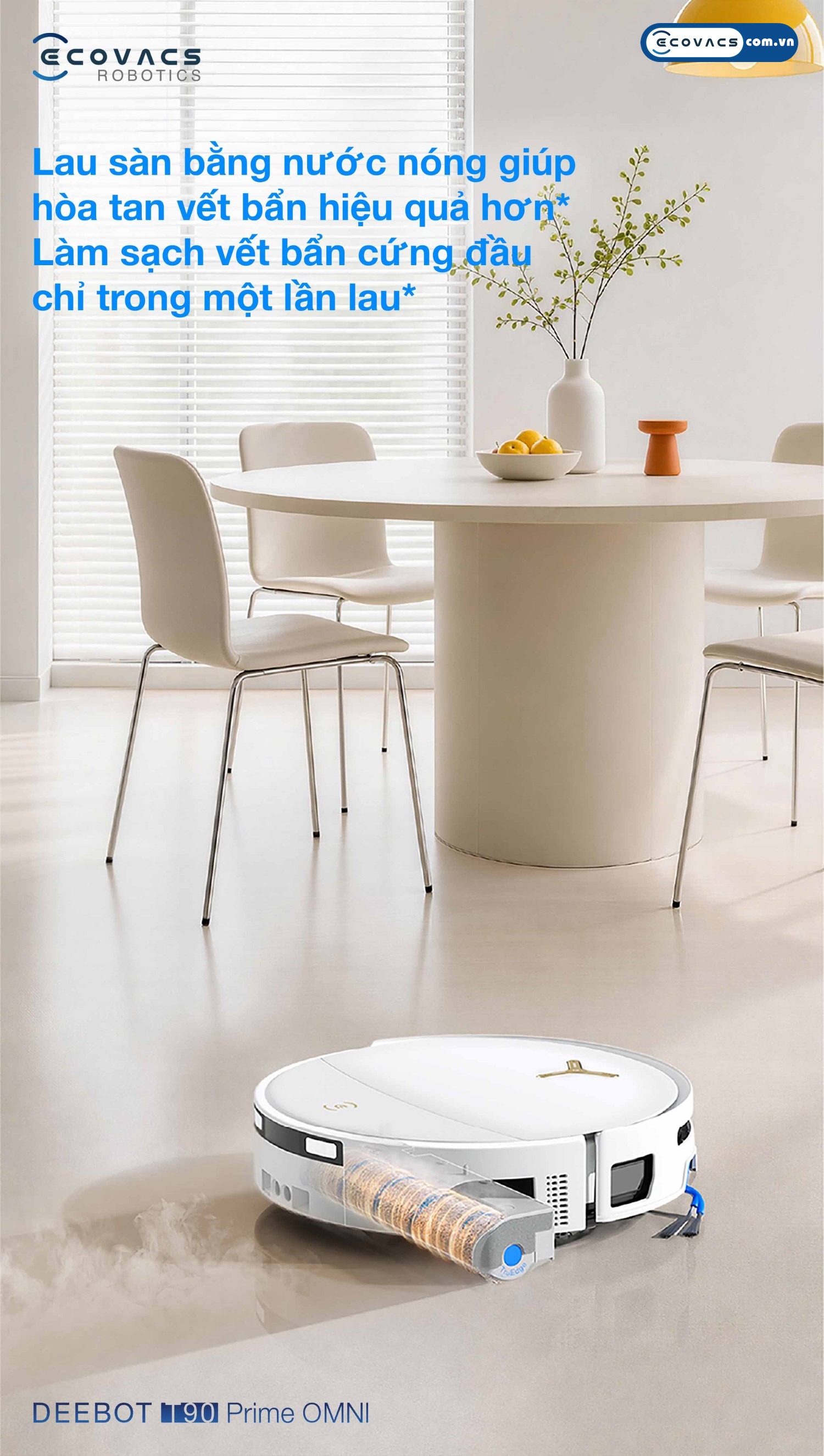 Robot hút bụi lau nhà Ecovacs Deebot T90 Prime Omni Ecovacs Cơ chế tự động bơm nước ấm từ trạm sạc vào thân robot Ecovacs Deebot T90 Prime Omni để lau sàn sâu hơn