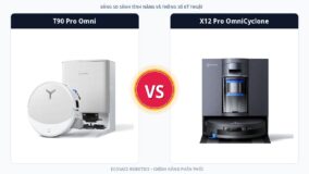 So sánh Ecovacs Deebot T90 Pro Omni và Ecovacs Deebot X12 Pro OmniCyclone