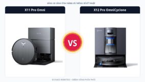 So sánh Ecovacs Deebot X11 Pro Omni và Ecovacs Deebot X12 Pro OmniCyclone