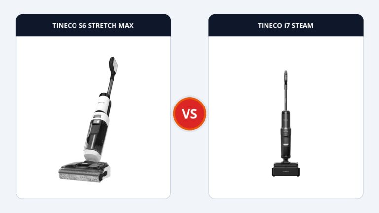 So sánh Tineco Floor One S6 Stretch Max và i7 Steam: Ngả phẳng 180° cơ động hay Hơi nước nóng diệt khuẩn?